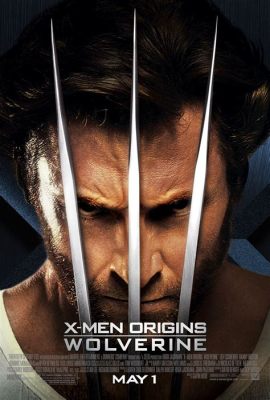 X-Men: Origins – Wolverine 강철의 울부짖음과 돌진하는 복수에 대한 고찰!